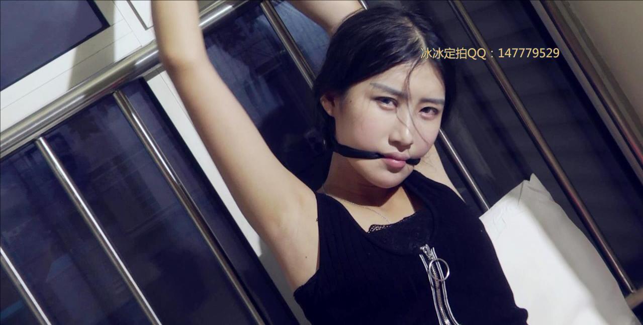 定拍冰冰：尝试有点损的吊绑方式，左立两难，她会有何反应和语言？如何挣脱？